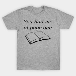 You Had Me T-Shirt